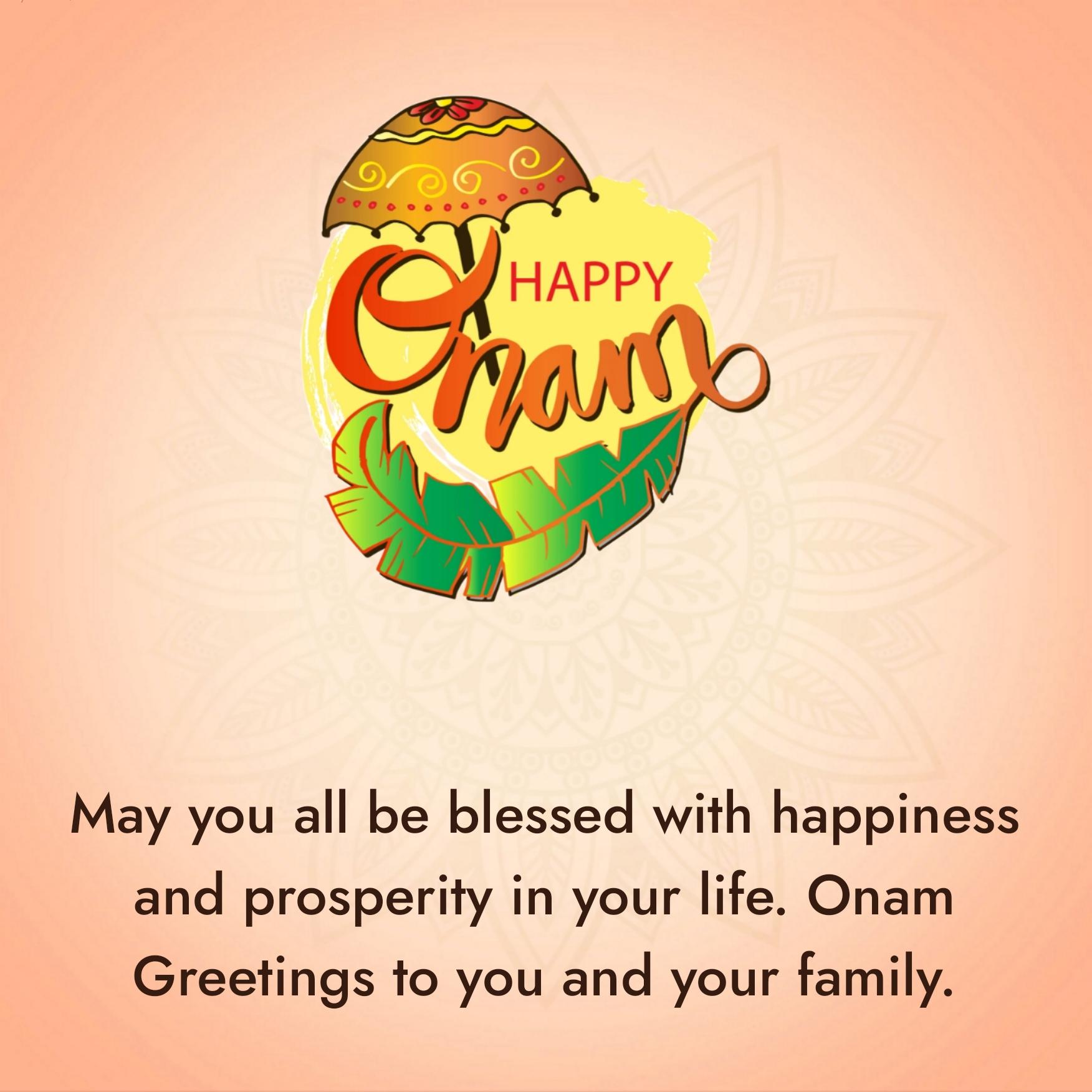 May you all be blessed with happiness and prosperity