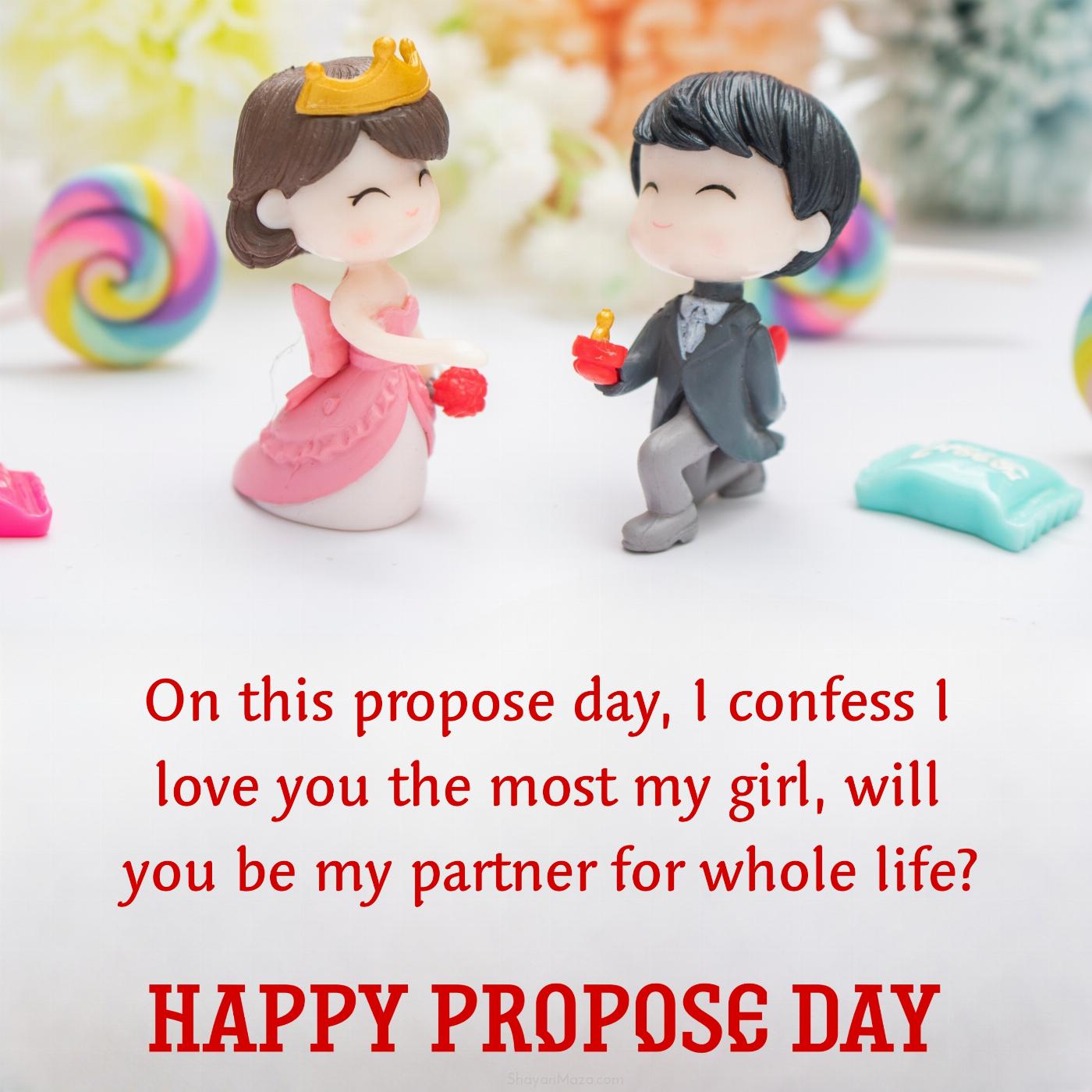 On this propose day I confess I love you the most my girl