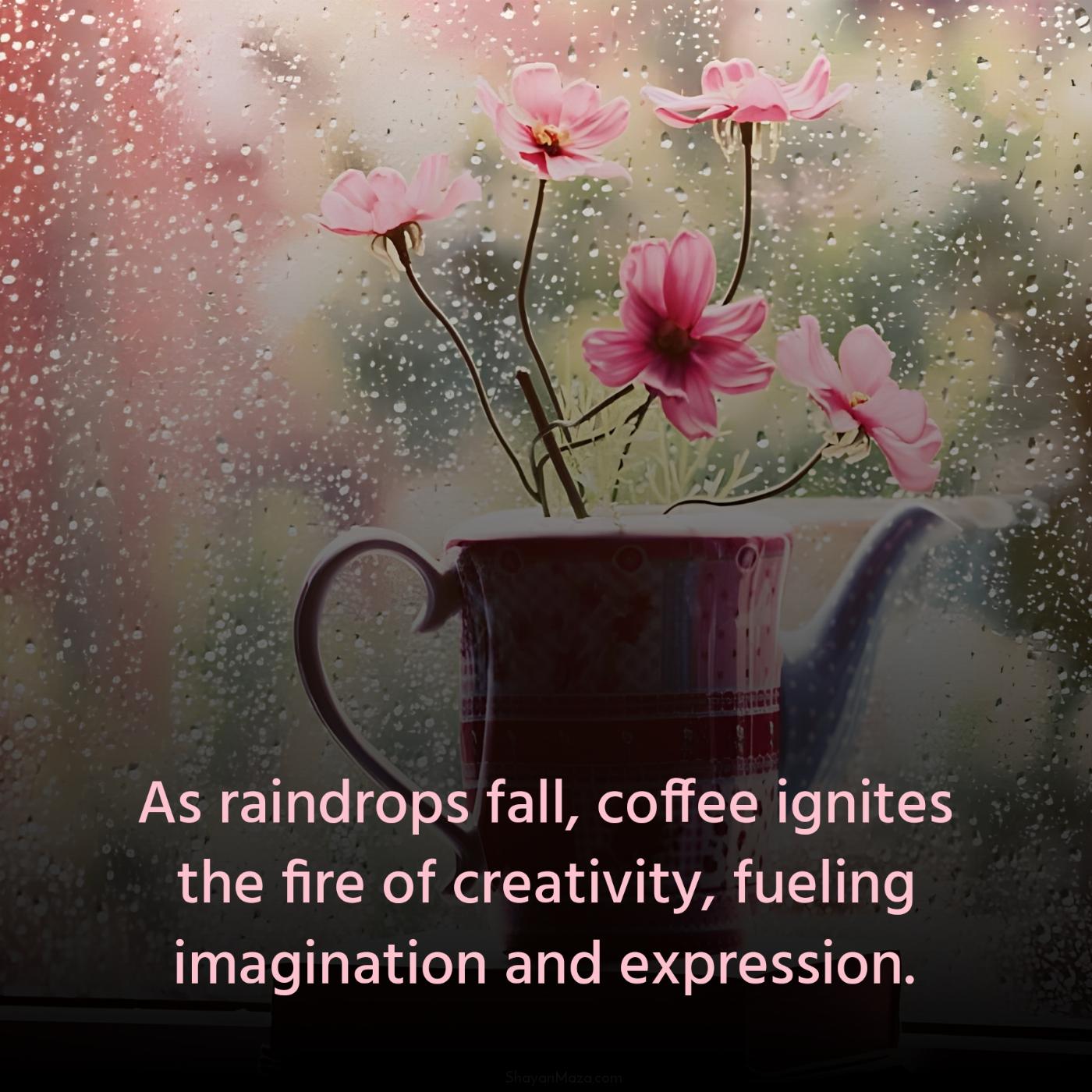 As raindrops fall coffee ignites the fire of creativity