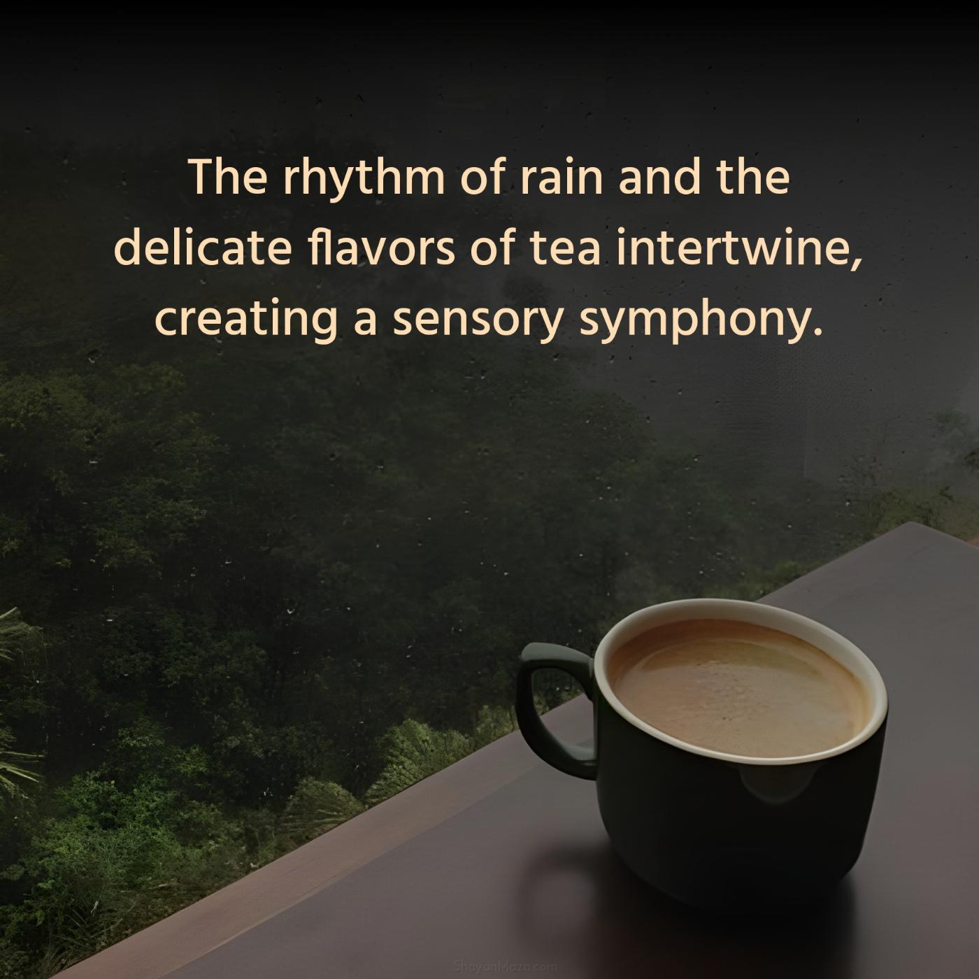 The rhythm of rain and the delicate flavors of tea intertwine