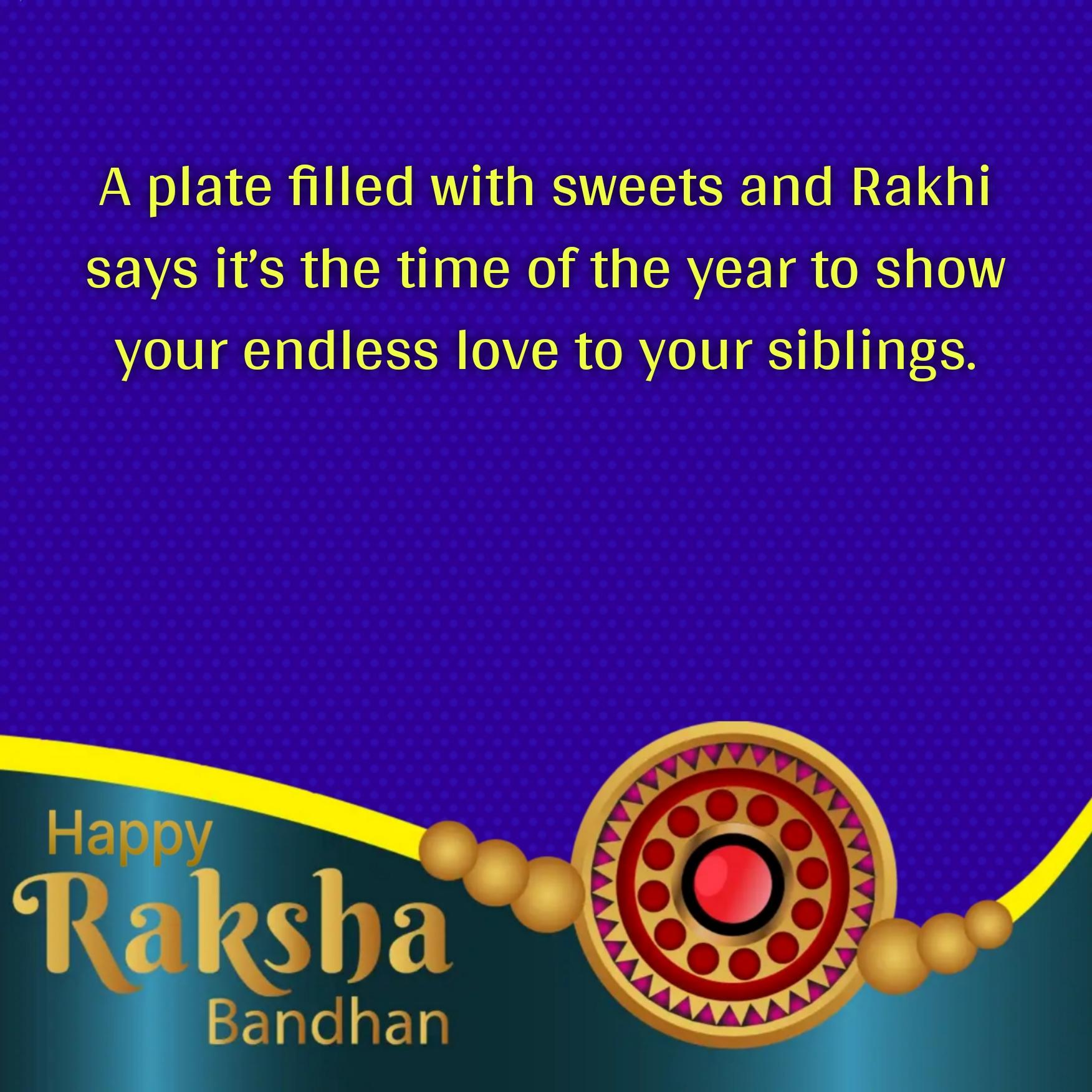 A plate filled with sweets and Rakhi says