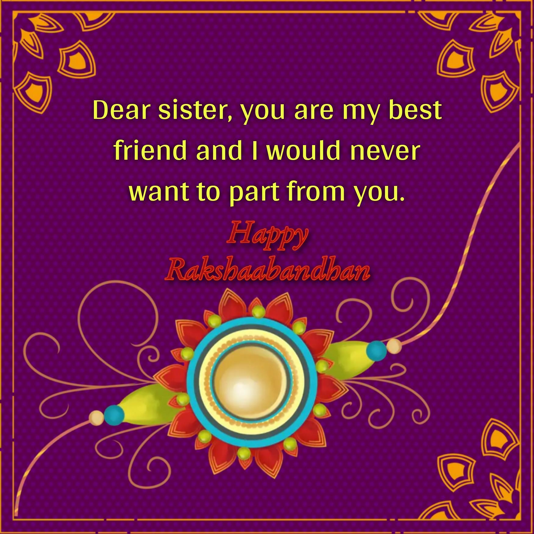 Dear sister you are my best friend