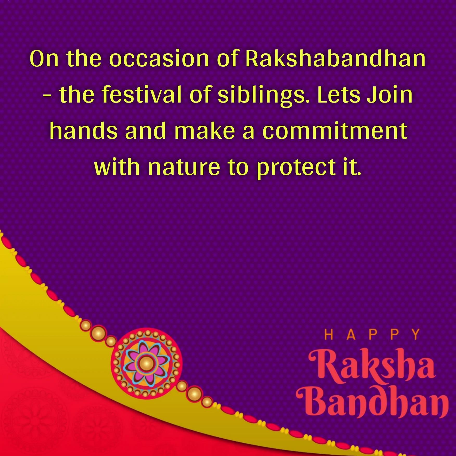 On the occasion of Rakshabandhan - the festival of siblings