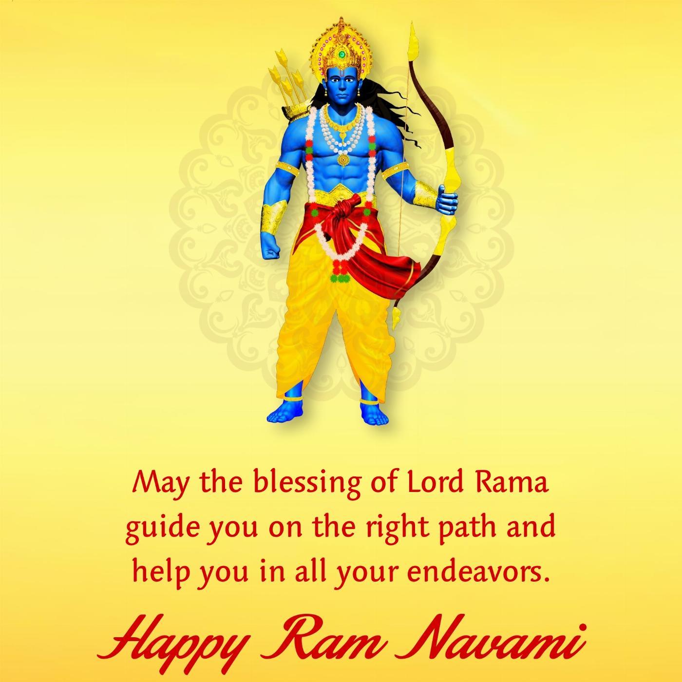 May the blessing of Lord Rama guide you on the right path
