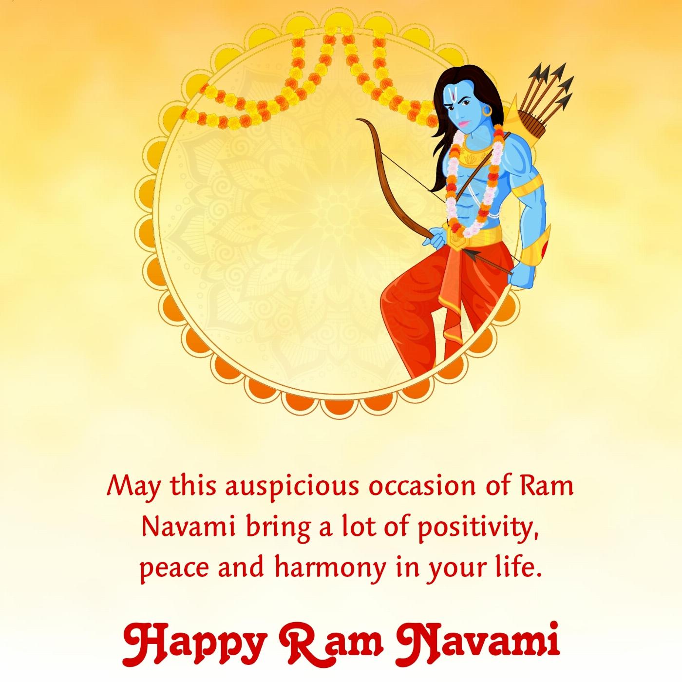May this auspicious occasion of Ram Navami