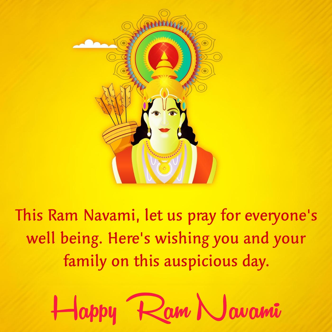 This Ram Navami let us pray for everyone's well being