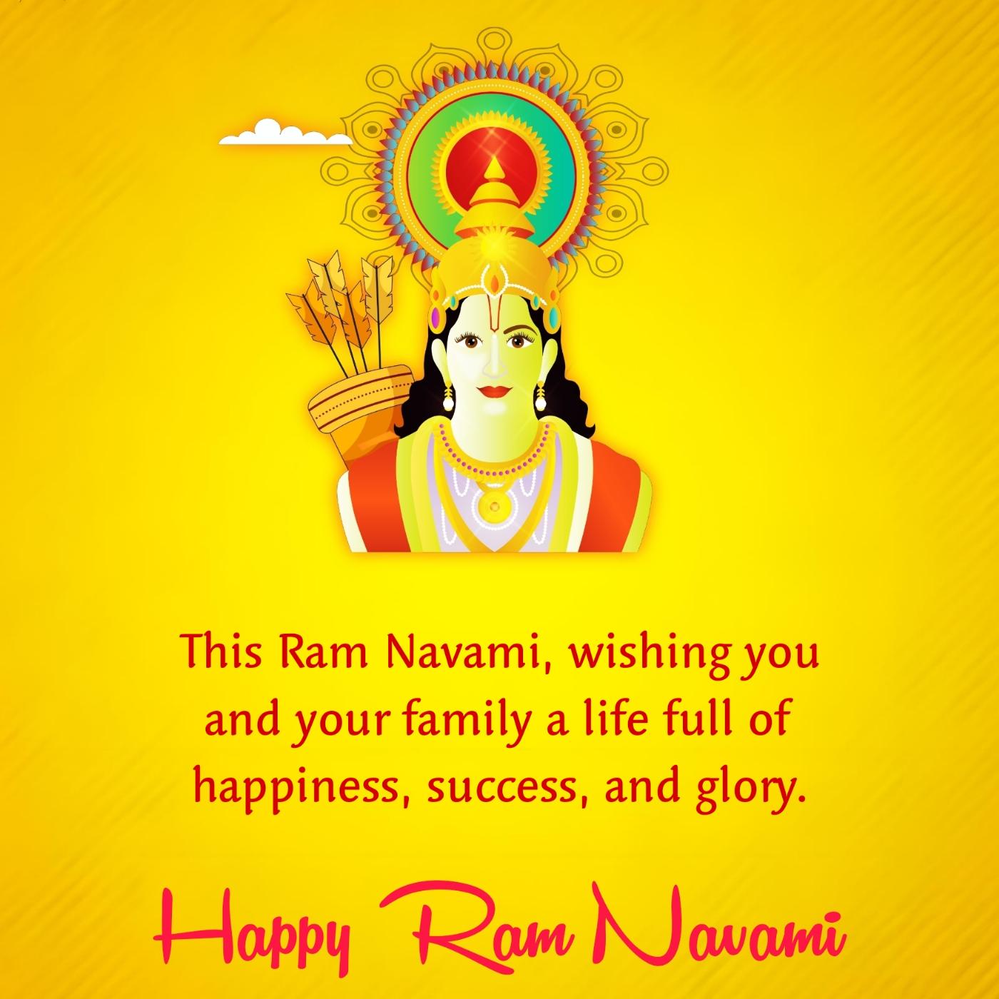 This Ram Navami wishing you and your family