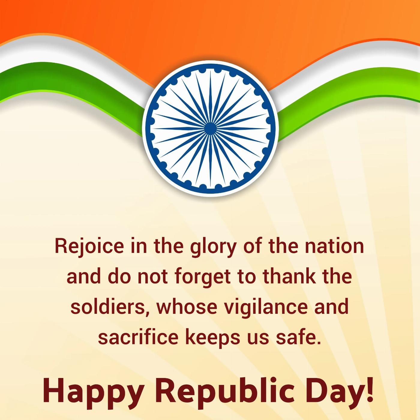 Rejoice in the glory of the nation and do not forget