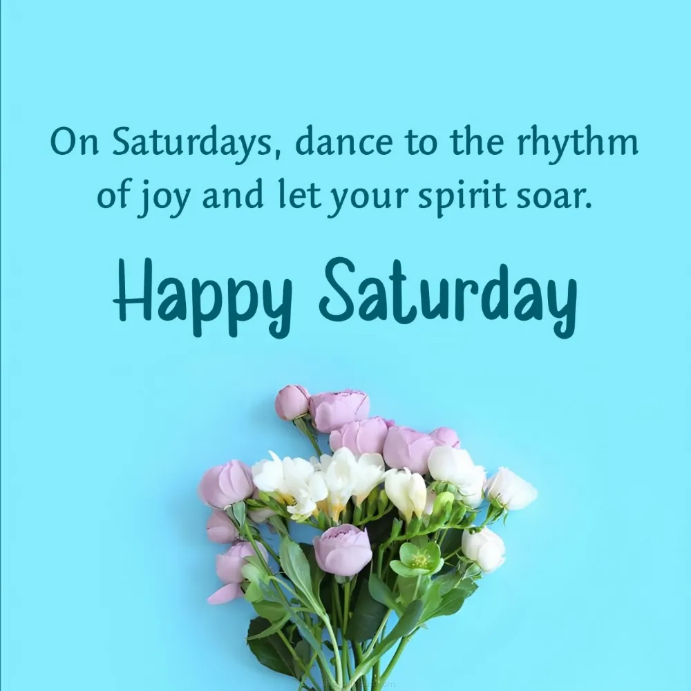 On Saturdays dance to the rhythm of joy