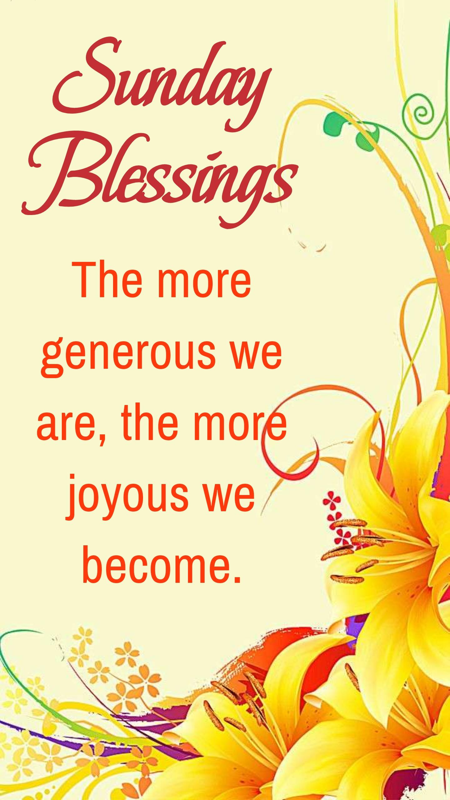 The more generous we are the more joyous we become