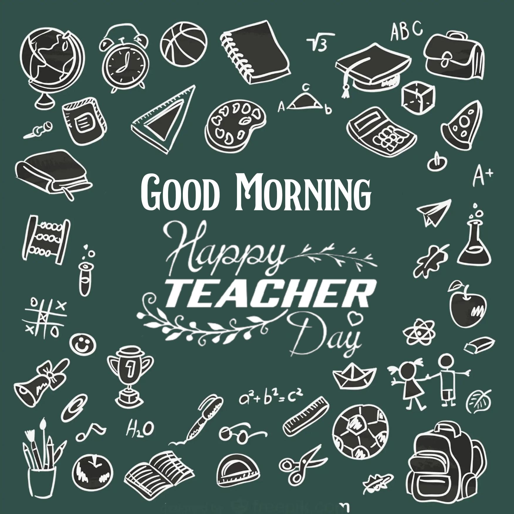 Happy Teachers Day Good Morning Images