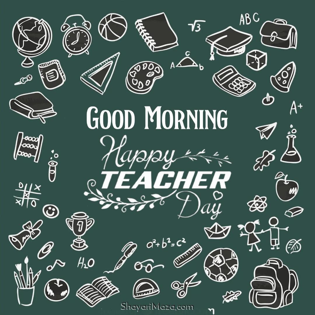 Happy Teachers Day Good Morning Images