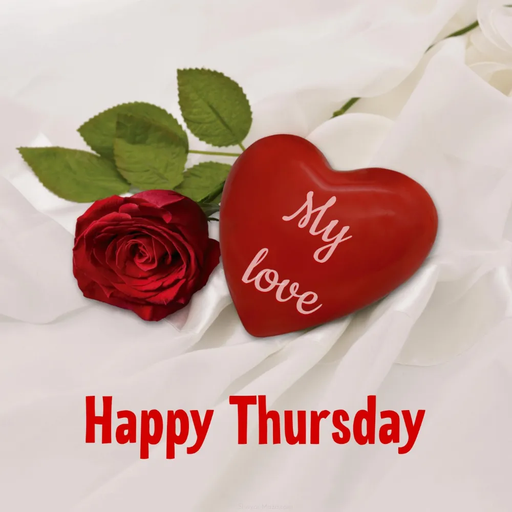 Happy Thursday My Love Images for Husband