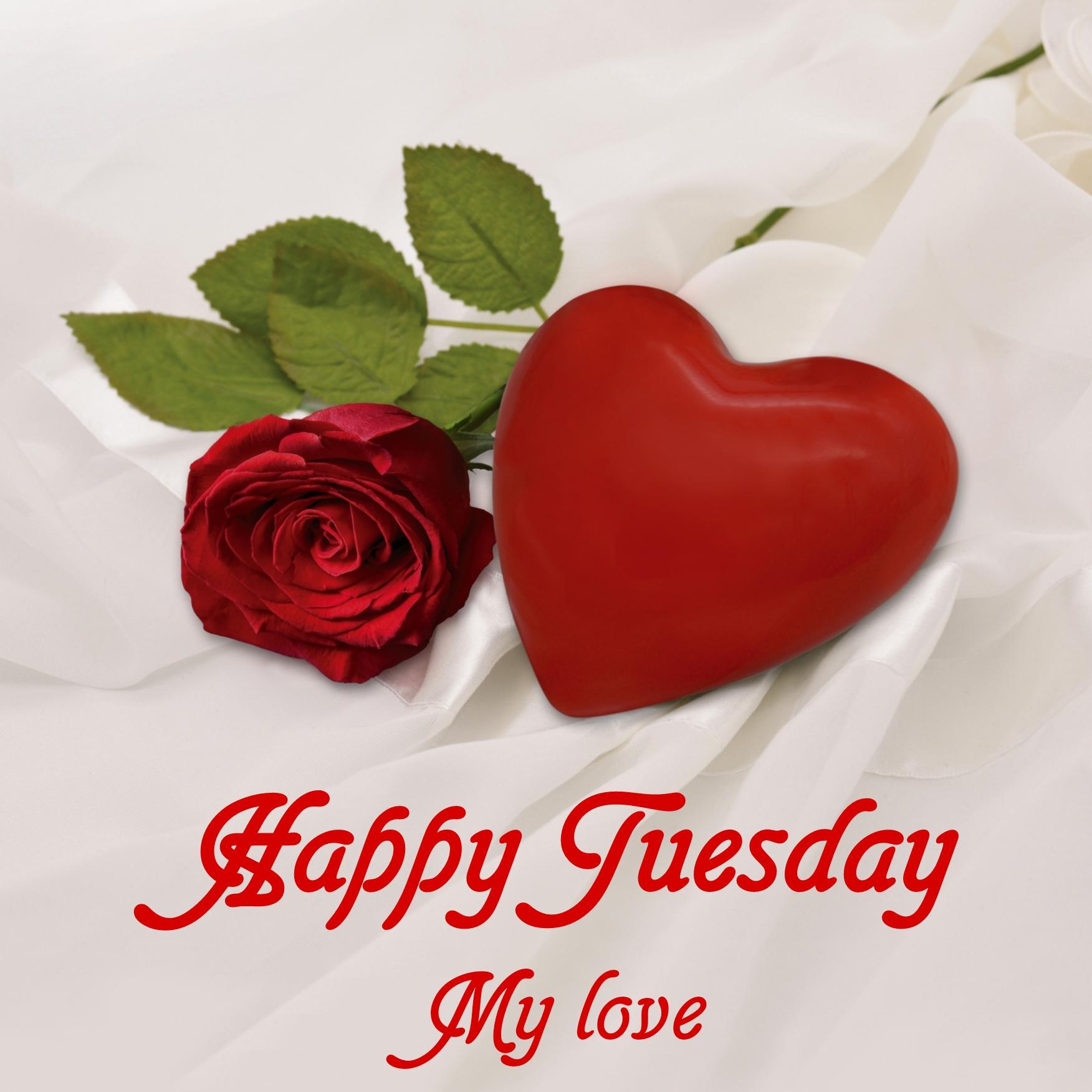 Happy Tuesday My Love Images for Wife