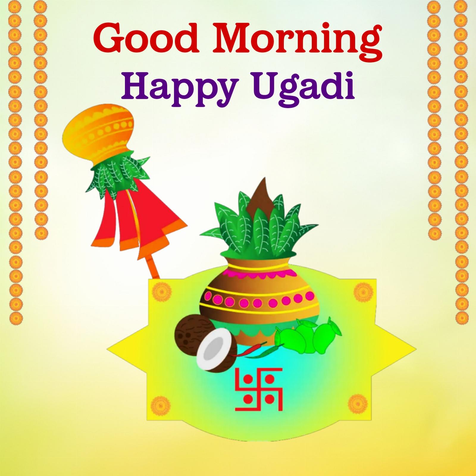 Good Morning Happy Ugadi Images