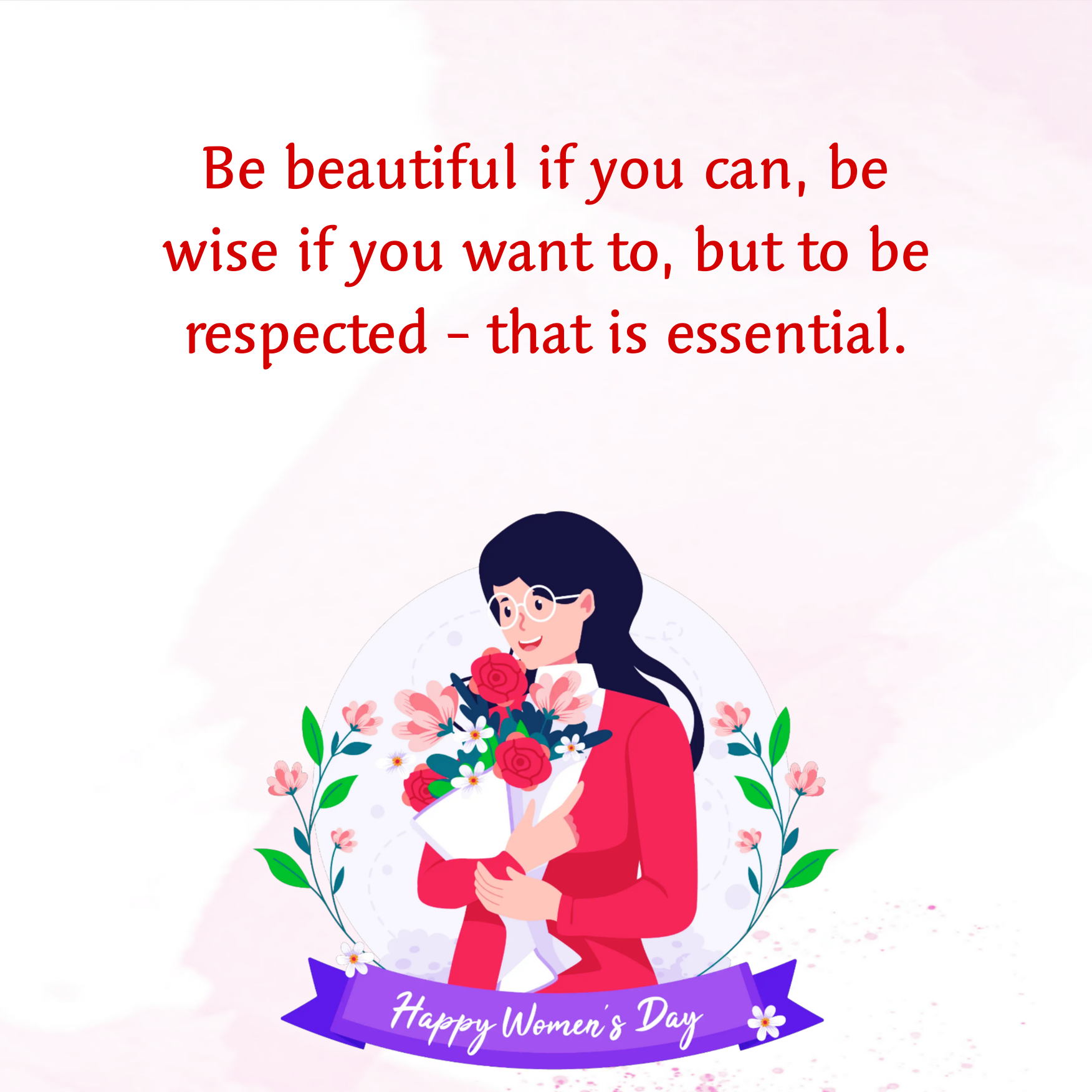 Be beautiful if you can be wise if you want to