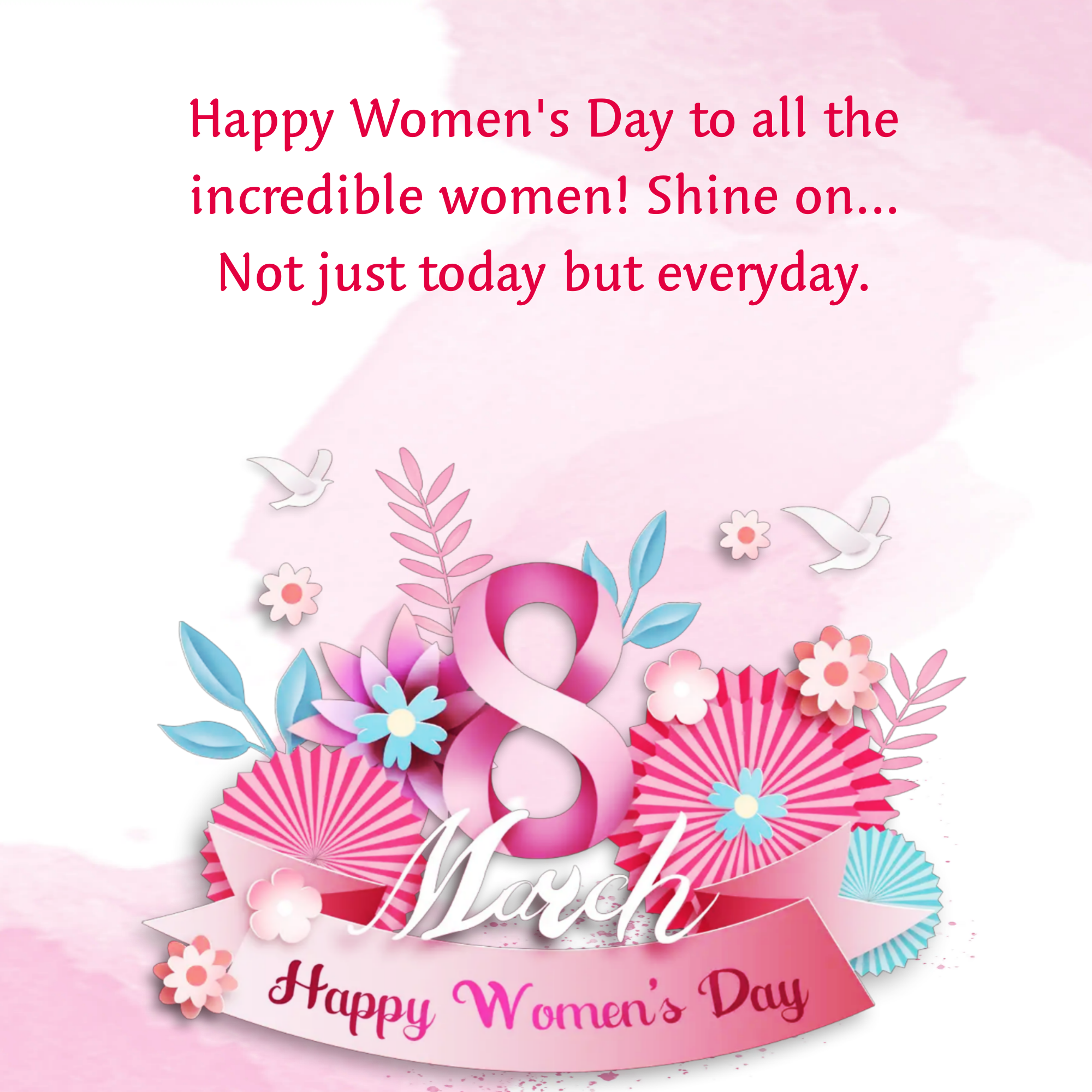Happy Women's Day to all the incredible women