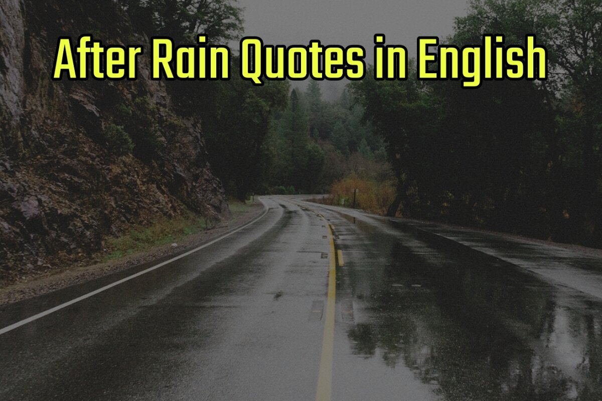 After Rain Quotes Images in English