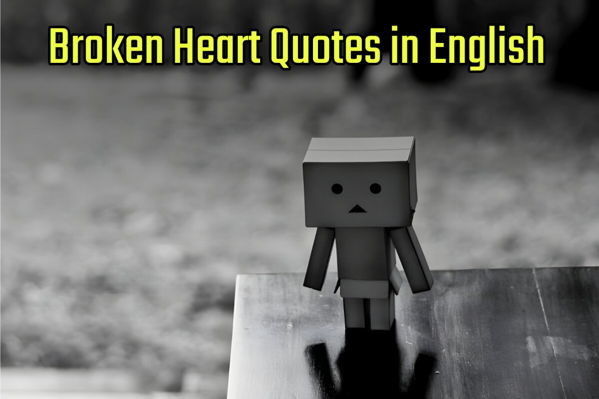 Broken Heart Quotes Images in English