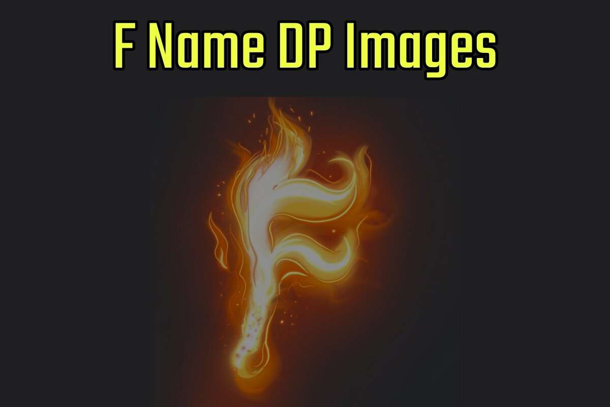 F Name DP Images for WhatsApp & Facebook DP
