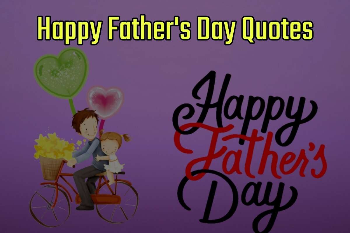 Happy Father's day Quotes