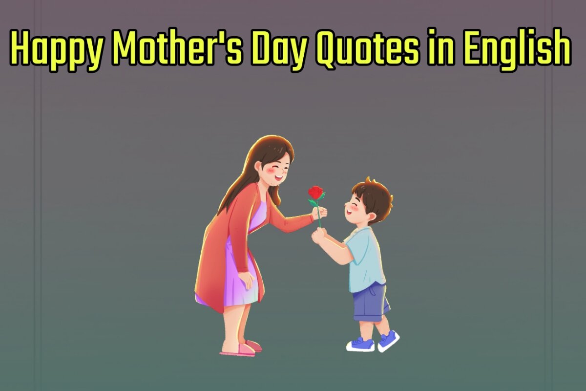Happy Mother's Day 2023 Quotes Images in English