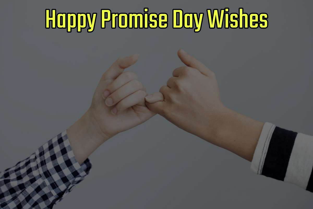 Happy Promise Day Wishes