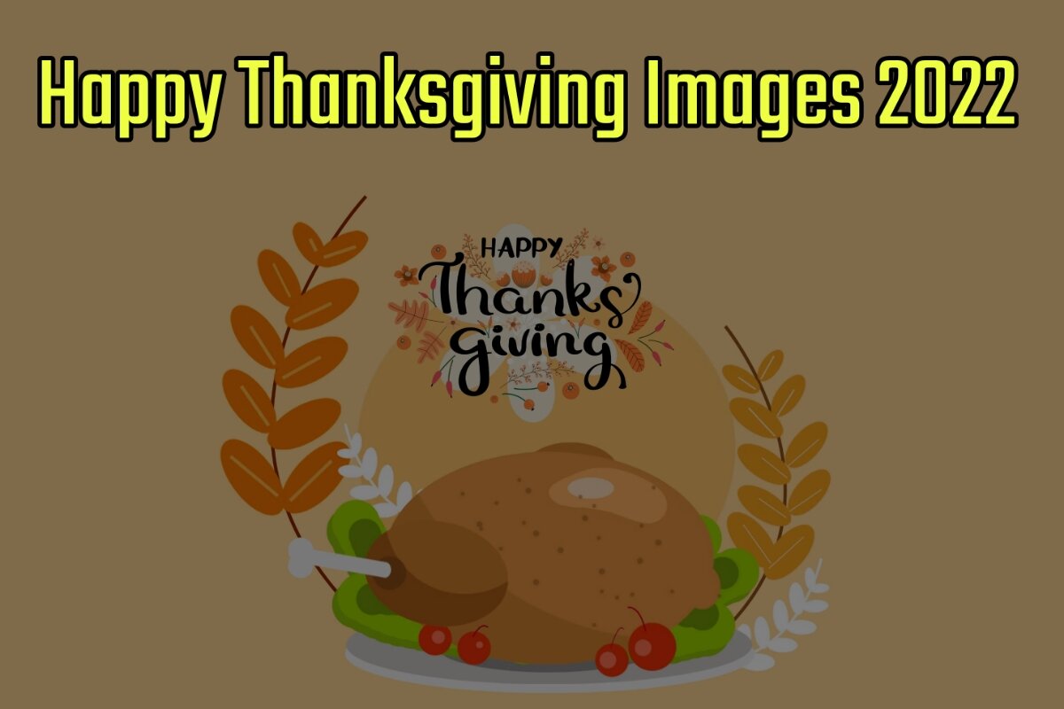 Happy Thanksgiving Images 2022