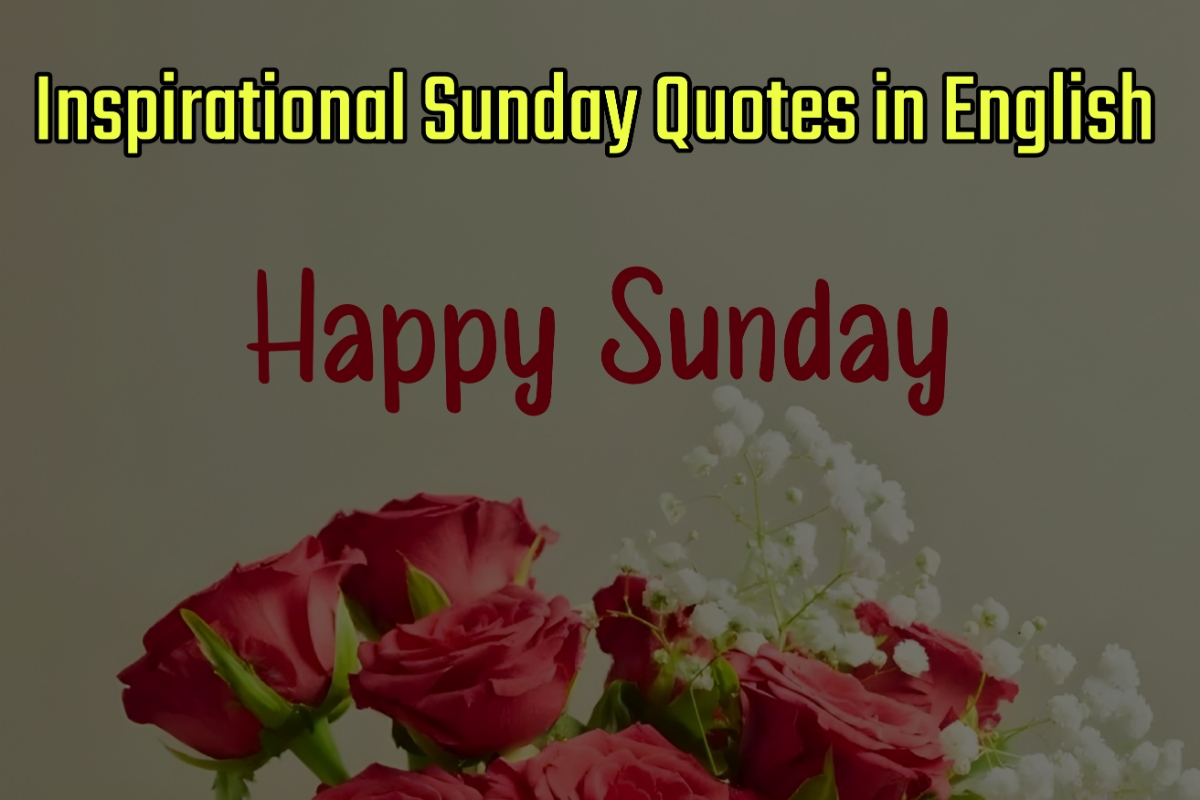 Inspirational Sunday Quotes Images in English