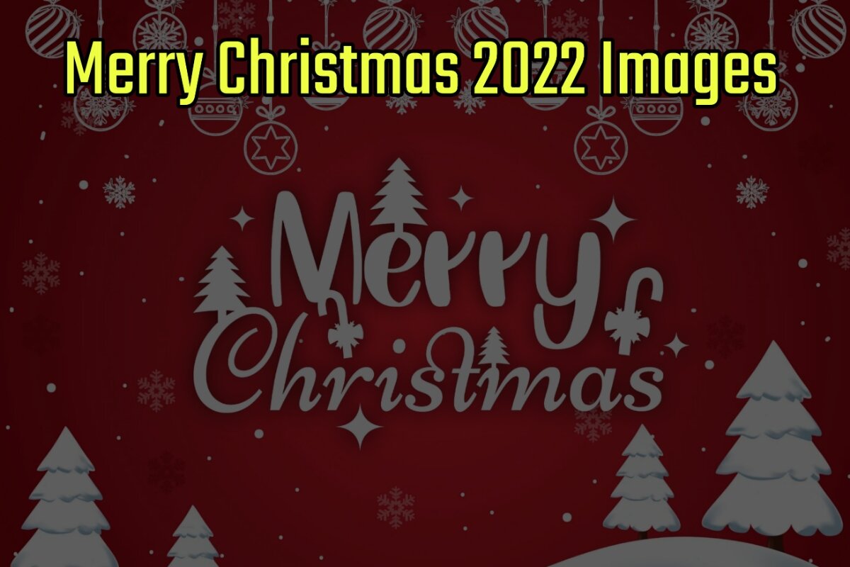 Merry Christmas 2022 Images