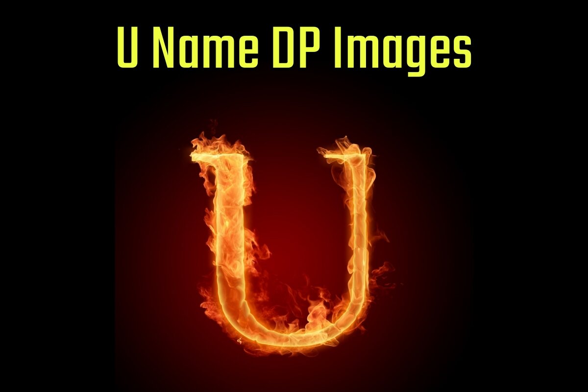 U Name DP Images for WhatsApp & Facebook DP